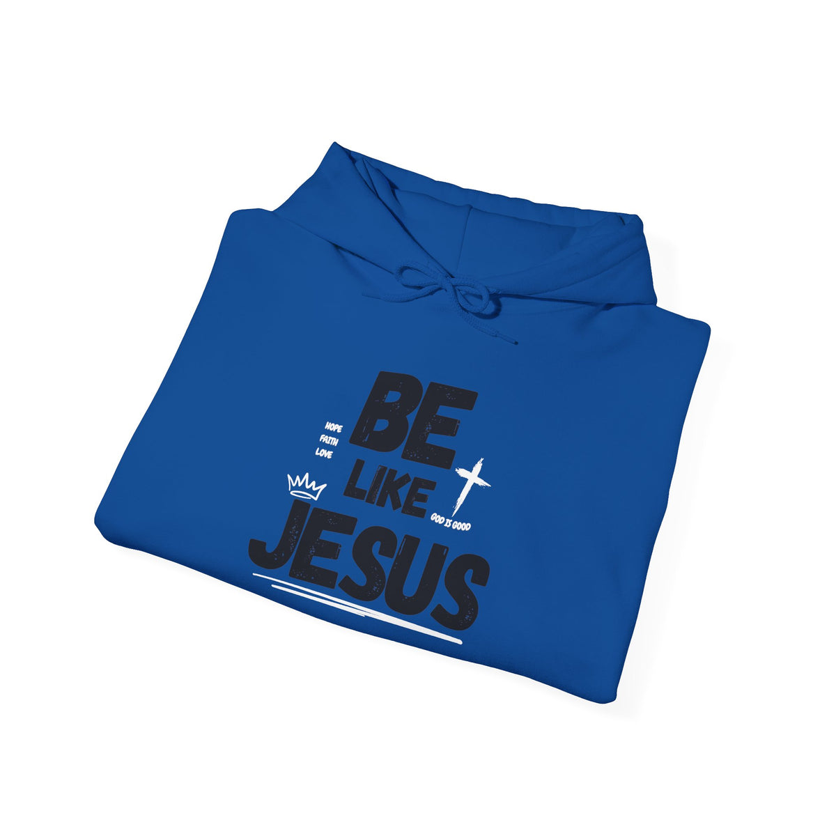 Be Like Jesus Christian (DAD) Hoodie