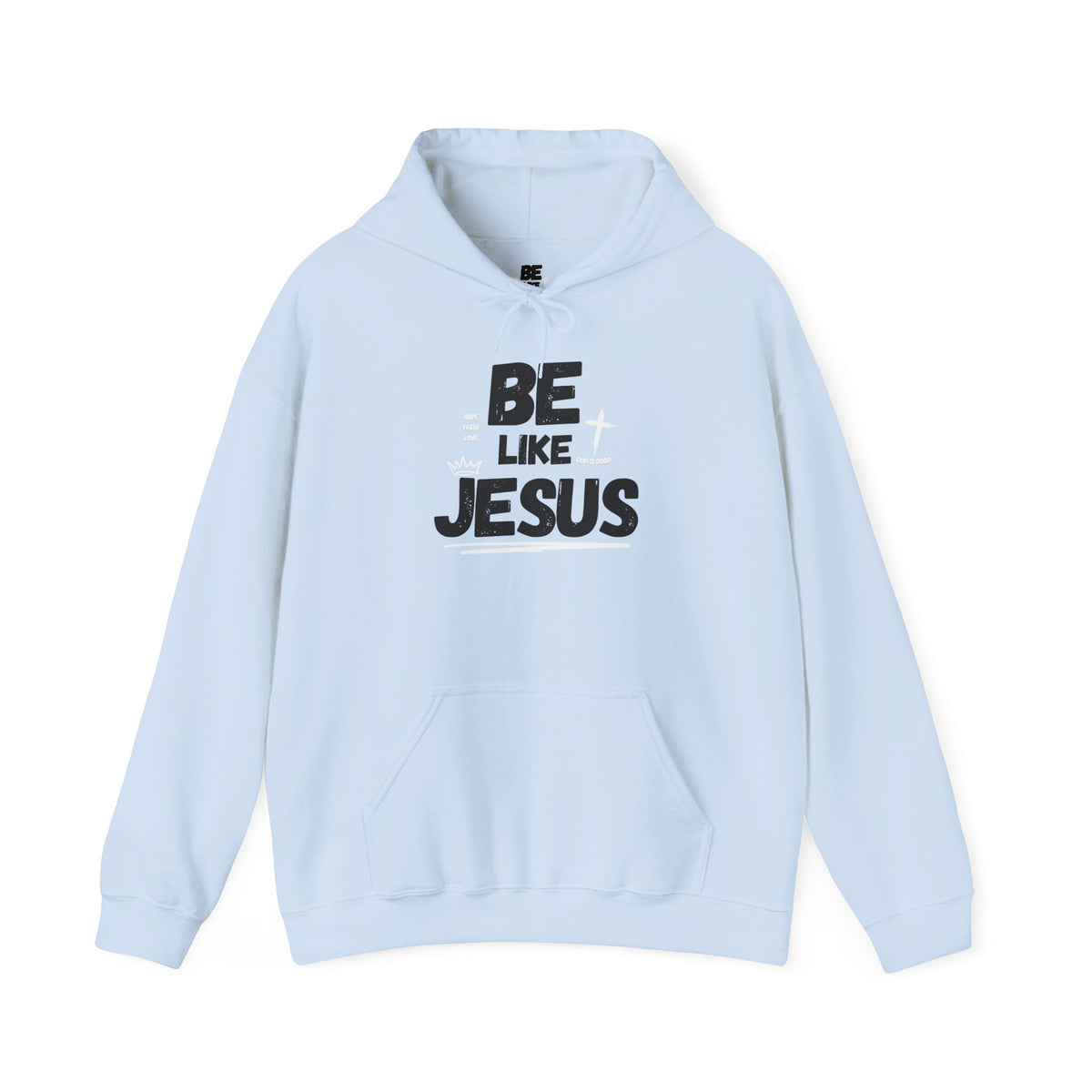 Be Like Jesus Christian (DAD) Hoodie
